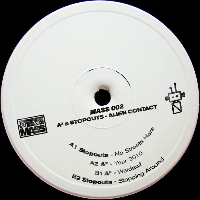 ( MASS 002 ) A² & STOPUOUTS - Alien Contact EP ( 12" ) MASS